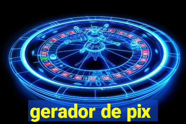 gerador de pix